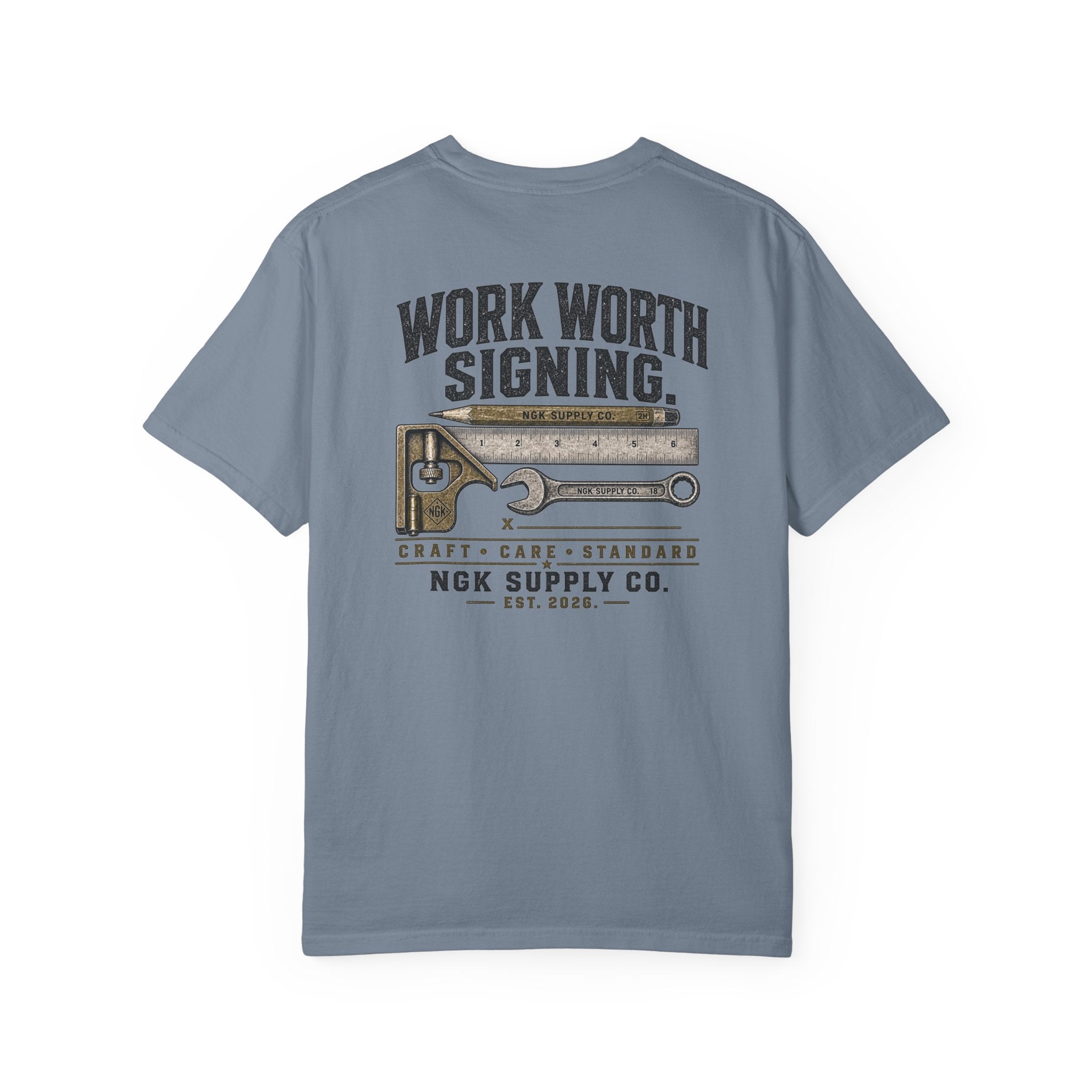 Work Worth Signing T-Shirt — NGK Supply Co. Vintage Tool Graphic