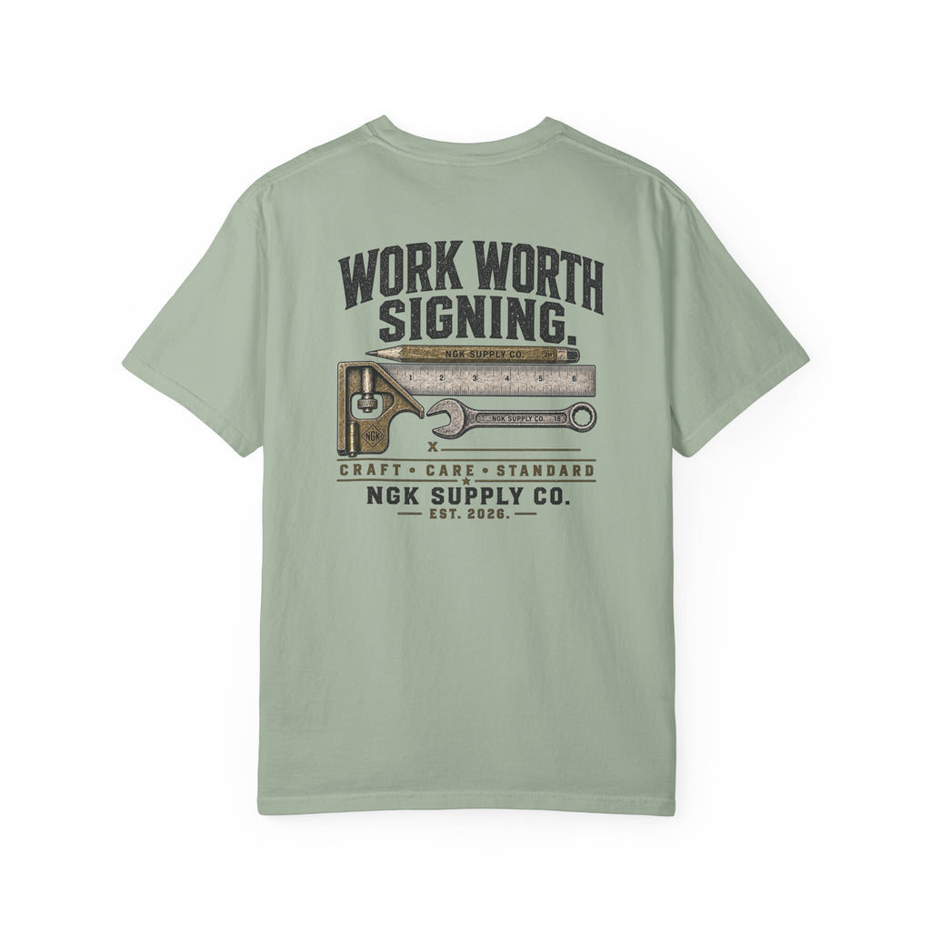 Work Worth Signing T-Shirt — NGK Supply Co. Vintage Tool Graphic